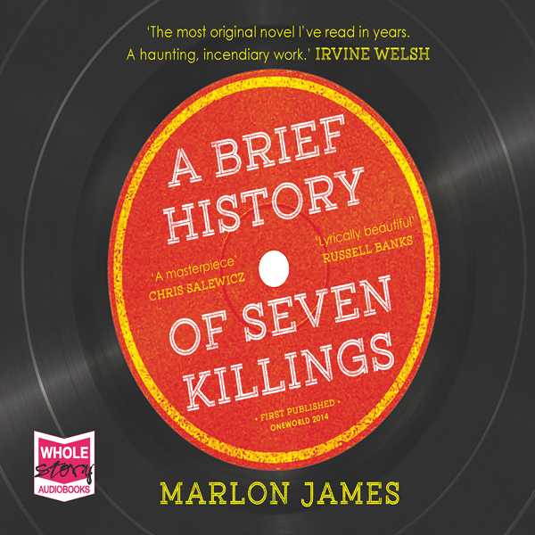 A Brief History of Seven Killings , Hörbuch, Digital, ungekürzt, 1560min