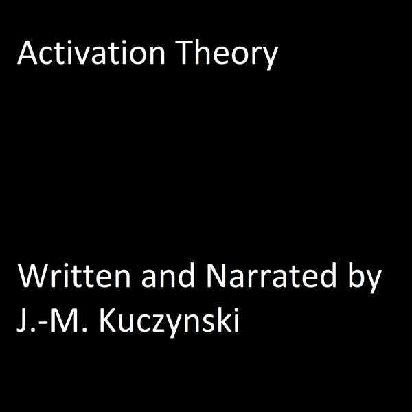Activation Theory , Hörbuch, Digital, ungekürzt, 2min