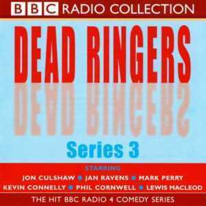 Dead Ringers: Series 3, Hörbuch, Digital, 128min