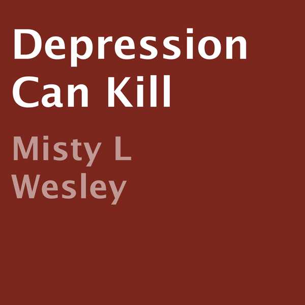 Depression Can Kill , Hörbuch, Digital, ungekürzt, 10min