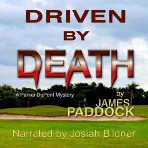 Driven by Death: Parker DuPont, P.I., Book 1 , Hörbuch, Digital, ungekürzt, 630min