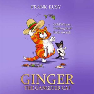 Ginger the Gangster Cat , Hörbuch, Digital, ungekürzt, 158min