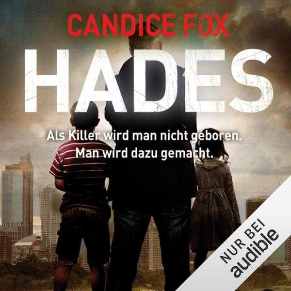 Hades: Hades-Trilogie 1, Hörbuch, Digital, ungekürzt, 551min