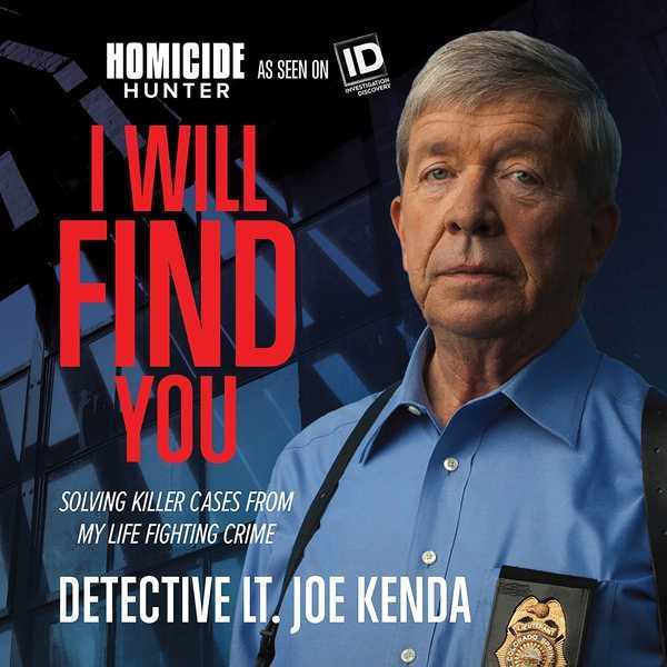 I Will Find You: Solving Killer Cases from My Life Fighting Crime , Hörbuch, Digital, ungekürzt, 497min
