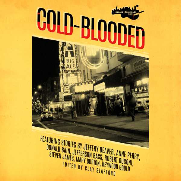 Killer Nashville Noir: Cold-Blooded , Hörbuch, Digital, ungekürzt, 702min