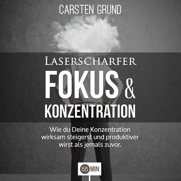 Laserscharfer Fokus & Konzentration , Hörbuch, Digital, ungekürzt, 178min
