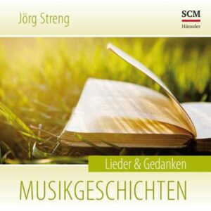 Musikgeschichten: Lieder & Gedanken, Hörbuch, Digital, 67min
