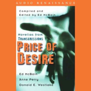 Price of Desire: Novellas from Transgressions (Unabridged Selections) , Hörbuch, Digital, ungekürzt, 410min