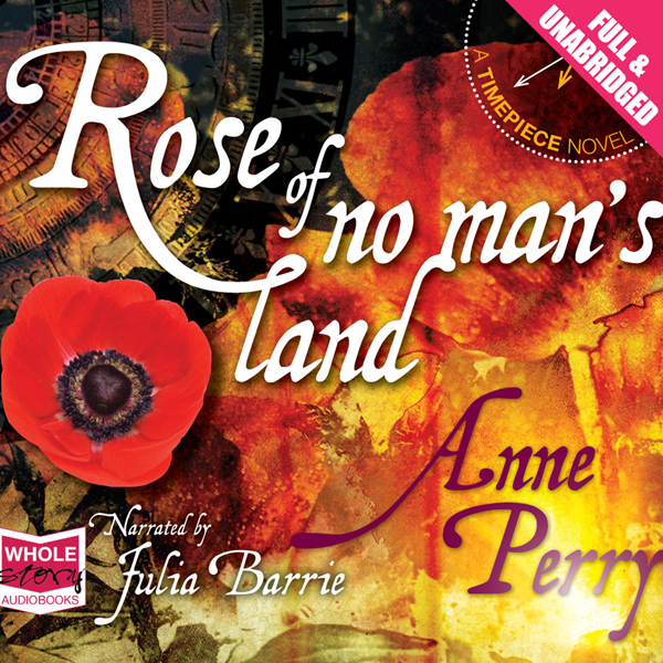 Rose of No Man's Land: A Timepiece Novel, Book 2 , Hörbuch, Digital, ungekürzt, 79min