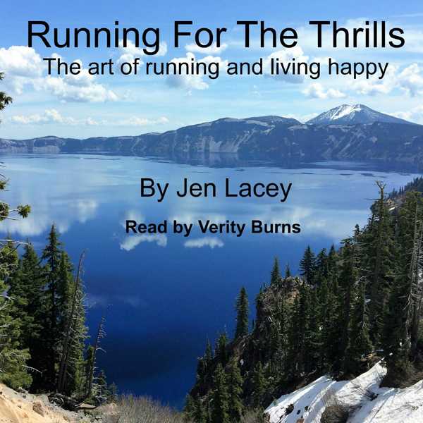 Running for the Thrills: The Art of Running and Living Happy , Hörbuch, Digital, ungekürzt, 23min