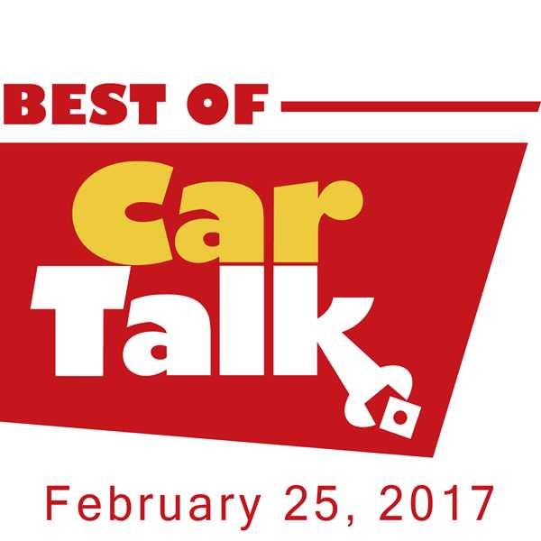 The Best of Car Talk (USA), The Roof Snow Theory, February 25, 2017, Hörbuch, Digital, 54min