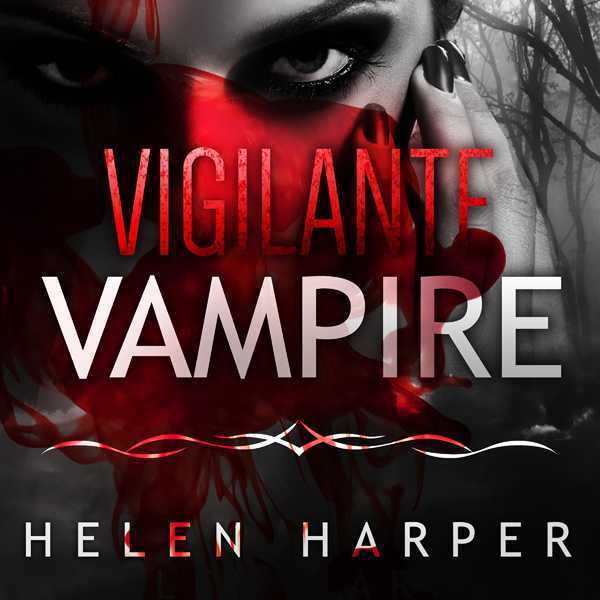 Vigilante Vampire: Bo Blackman Series #5 , Hörbuch, Digital, ungekürzt, 502min