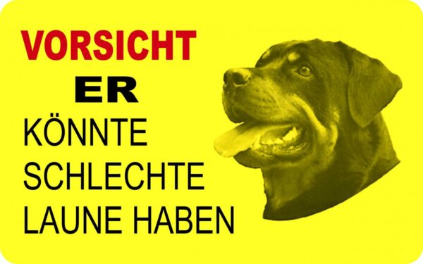 Hermann Schütz Aufkleber Hund Vorsicht er könnte schlechte Laune haben