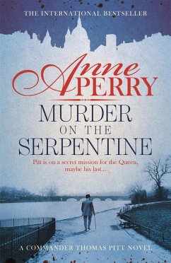 Murder on the Serpentine (Thomas Pitt Mystery, Book 32) (eBook, ePUB)