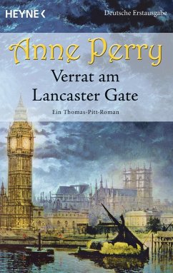 Verrat am Lancaster Gate / Thomas Pitt Bd.1