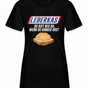 Quattro Formatee Kurzarmshirt Leberkas Hunger - Lustiger Spruch Statement Damen T-Shirt (1-tlg)