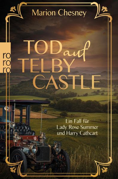 Tod auf Telby Castle: Ein Fall für Lady Rose Summer und Harry Cathcart