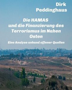 Die HAMAS und die Finanzierung des Terrorismus im Nahen Osten (eBook, ePUB)