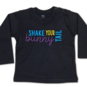 G-graphics Longsleeve Shake your bunny tail Baby Sweater, Baby Longsleeve T, mit Spruch / Sprüche, mit Print / Aufdruck, Geschenk zu Ostern