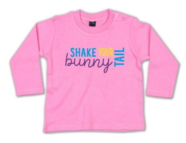 G-graphics Longsleeve Shake your bunny tail Baby Sweater, Baby Longsleeve T, mit Spruch / Sprüche, mit Print / Aufdruck, Geschenk zu Ostern