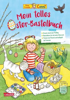 Mein tolles Oster-Bastelbuch / Conni Gelbe Reihe Bd.56