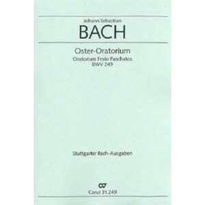 Oster Oratorium BWV 249 - kommt eilet und laufet