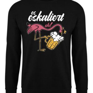 Quattro Formatee Sweatshirt Es Eskaliert Eh Flamingo Party Festival Karneval Fasching Bier - Lusti (1-tlg)