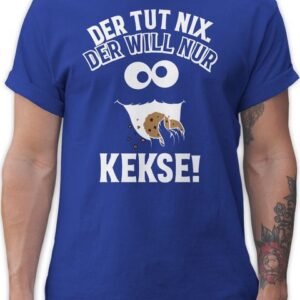 Shirtracer T-Shirt Der tut nix. Der will nur Kekse! Krümelmonster Cookie Monster Keksmons Karneval Outfit