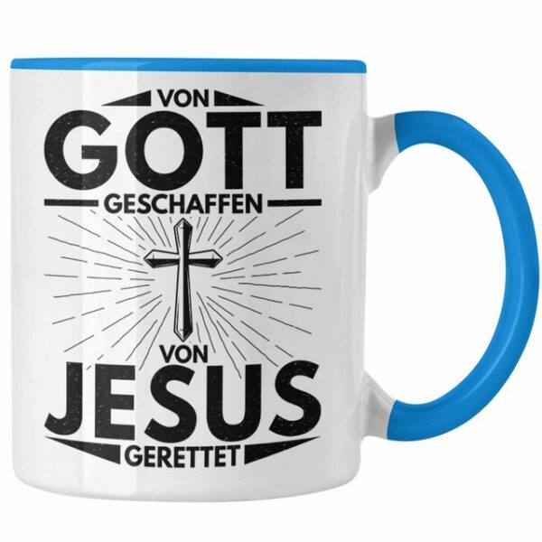Trendation Tasse Trendation - Christentum Geschenk Tasse Christ Kirche Galuben Geschenk Ostern