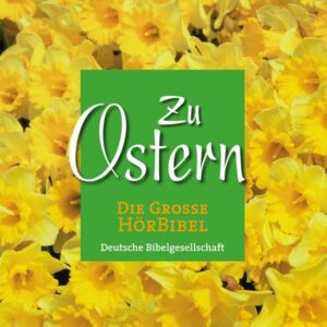 Zu Ostern: Die Große HörBibel, Hörbuch, Digital, 66min