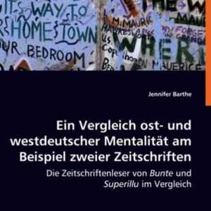 Barthe, J: Ein Vergleich ost- und westdeutscher Mentalität a