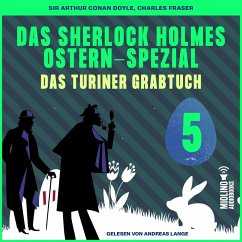 Das Sherlock Holmes Ostern-Spezial (Das Turiner Grabtuch, Folge 5) (MP3-Download)