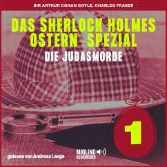 Das Sherlock Holmes Ostern-Spezial (Die Judasmorde, Folge 1) (MP3-Download)