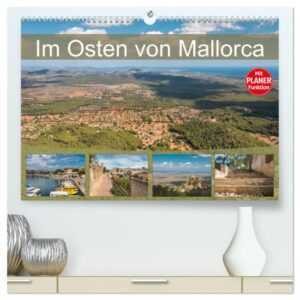 Im Osten von Mallorca (hochwertiger Premium Wandkalender 2024 DIN A2 quer), Kunstdruck in Hochglanz