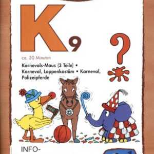 K9 - Karnevals-Maus - Karneval, Lappenkostüm/Karneval, Polizeipferde (Bibliothek der Sachgeschichten)