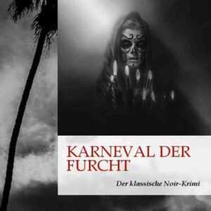 Karneval der Furcht