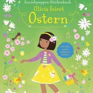 Mein erstes Anziehpuppen-Stickerbuch: Olivia feiert Ostern