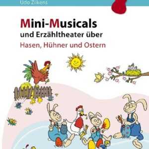 Mini-Musicals und Erzähltheater über Hasen, Hühner und Ostern