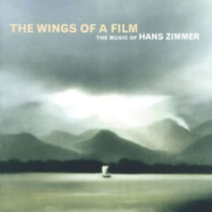 OST/Zimmer, H: Wings Of A Film