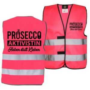 Wessdruck Warnweste Prosecco Aktivistin Kostüm Damen Karneval Fasching Verkleidung