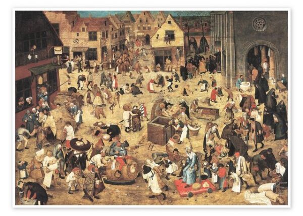 Posterlounge Poster Pieter Brueghel d.J., Kampf zwischen Karneval und Fasten, Kindergarten Malerei