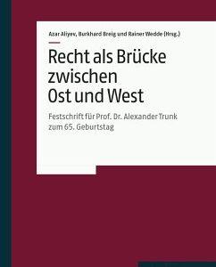 Recht als Brücke zwischen Ost und West (eBook, PDF)