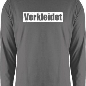 Shirtracer Rundhalsshirt Verkleidet Schriftzug - weiß Karneval & Fasching