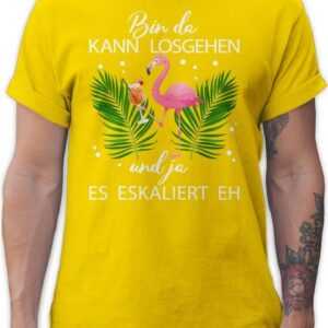 Shirtracer T-Shirt Bin da kann losgehen und ja es eskaliert eh - Flamingo Kostüm Lustig M Karneval & Fasching