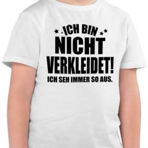 Shirtracer T-Shirt Ich bin nicht verkleidet! Ich seh immer so aus - schwarz Karneval & Fasching