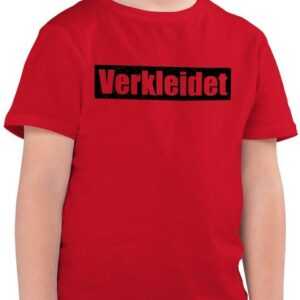 Shirtracer T-Shirt Verkleidet Schriftzug - schwarz Karneval & Fasching