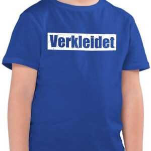 Shirtracer T-Shirt Verkleidet Schriftzug - weiß Karneval & Fasching