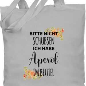 Shirtracer Umhängetasche Bitte nicht schubsen ich habe Aperol im Beutel - Frauen Geschenk Mädel, Karneval & Fasching