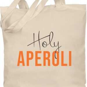 Shirtracer Umhängetasche Holy Aperoli Aperol Spritz Aperoly, Karneval & Fasching