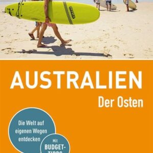 Stefan Loose Reiseführer Australien, Der Osten
